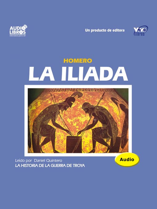 Title details for La Iliada by Homero - Available